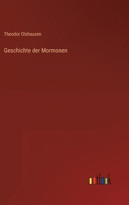 bokomslag Geschichte der Mormonen