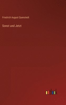 bokomslag Sonst und Jetzt