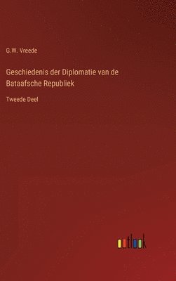 Geschiedenis der Diplomatie van de Bataafsche Republiek