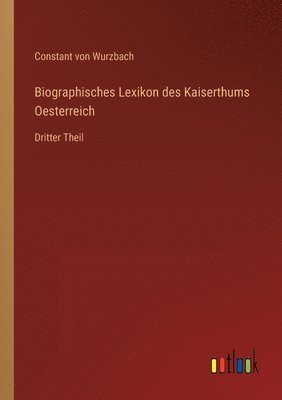 bokomslag Biographisches Lexikon des Kaiserthums Oesterreich