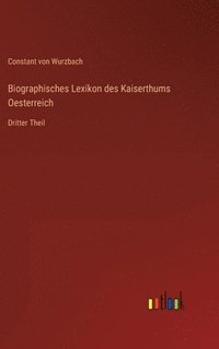 bokomslag Biographisches Lexikon des Kaiserthums Oesterreich