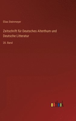 Zeitschrift für Deutsches Alterthum und Deutsche Litteratur