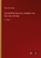 Zeitschrift für Deutsches Alterthum und Deutsche Litteratur: 25. Band 1