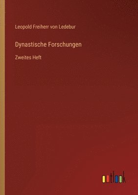 bokomslag Dynastische Forschungen