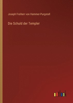 bokomslag Die Schuld der Templer