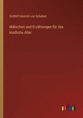 bokomslag Mahrchen und Erzahlungen fur das kindliche Alter