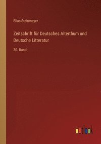 bokomslag Zeitschrift fur Deutsches Alterthum und Deutsche Litteratur