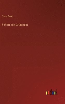 bokomslag Schott von Grünstein