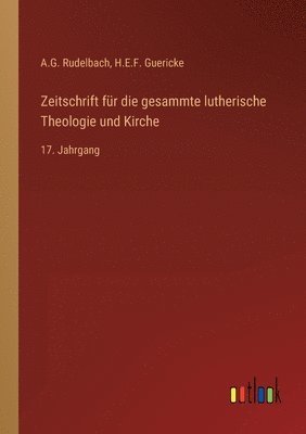 bokomslag Zeitschrift für die gesammte lutherische Theologie und Kirche
