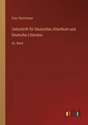 bokomslag Zeitschrift fr Deutsches Alterthum und Deutsche Litteratur