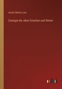 bokomslag Zoologie der alten Griechen und Roemer
