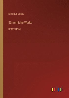 Nicolaus Lenau - Sämmtliche Werke, Häftad