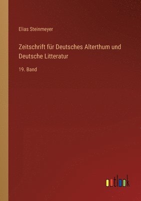 bokomslag Zeitschrift fr Deutsches Alterthum und Deutsche Litteratur