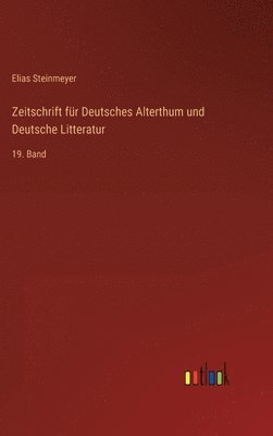 bokomslag Zeitschrift fr Deutsches Alterthum und Deutsche Litteratur