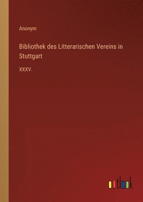 bokomslag Bibliothek des Litterarischen Vereins in Stuttgart