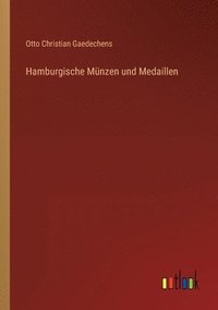 bokomslag Hamburgische Mnzen und Medaillen
