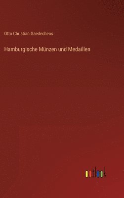 Hamburgische Mnzen und Medaillen 1