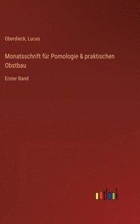 bokomslag Monatsschrift fr Pomologie & praktischen Obstbau
