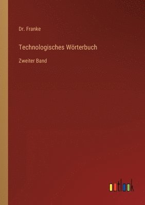 bokomslag Technologisches Wörterbuch