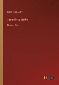 bokomslag Sämmtliche Werke: Neunter Band