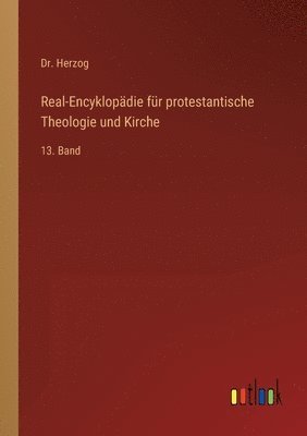 bokomslag Real-Encyklopdie fr protestantische Theologie und Kirche