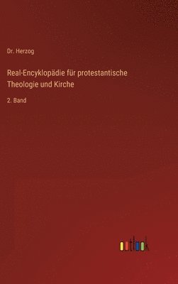 bokomslag Real-Encyklopädie für protestantische Theologie und Kirche: 2. Band