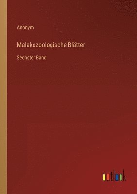 bokomslag Malakozoologische Bltter