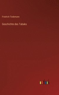 bokomslag Geschichte des Tabaks