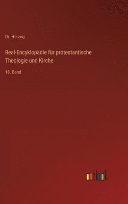bokomslag Real-Encyklopädie für protestantische Theologie und Kirche