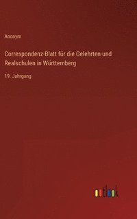 bokomslag Correspondenz-Blatt fr die Gelehrten-und Realschulen in Wrttemberg