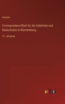 bokomslag Correspondenz-Blatt fr die Gelehrten-und Realschulen in Wrttemberg