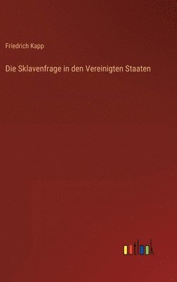 bokomslag Sklavenfrage in den Vereinigten Staaten