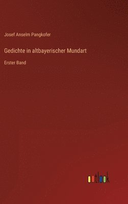 bokomslag Gedichte in altbayerischer Mundart