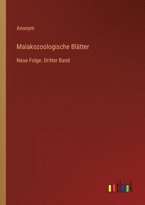 Malakozoologische Blätter