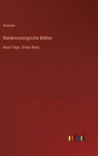 bokomslag Malakozoologische Blätter: Neue Folge. Dritter Band