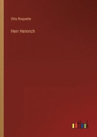 bokomslag Herr Heinrich