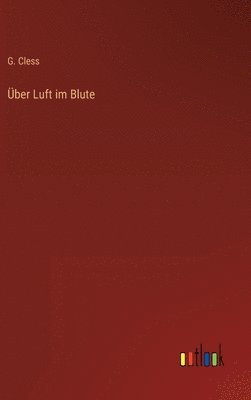 bokomslag Über Luft im Blute
