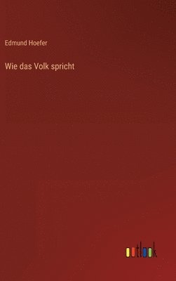 Wie das Volk spricht