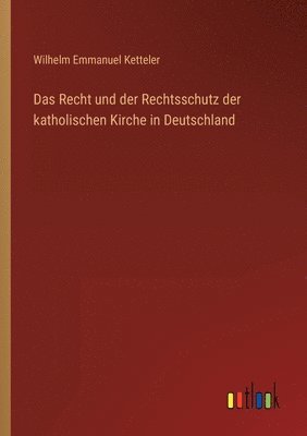 Recht und der Rechtsschutz der katholischen Kirche in Deutschland