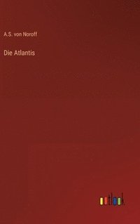 bokomslag Die Atlantis