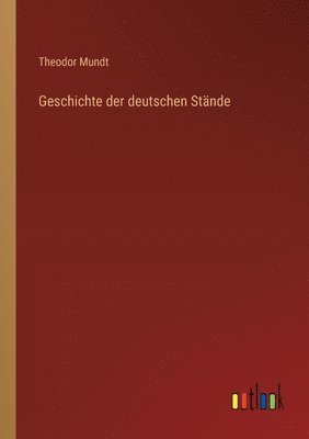 Geschichte der deutschen Stände