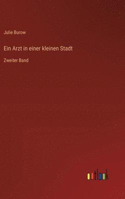 bokomslag Arzt in einer kleinen Stadt
