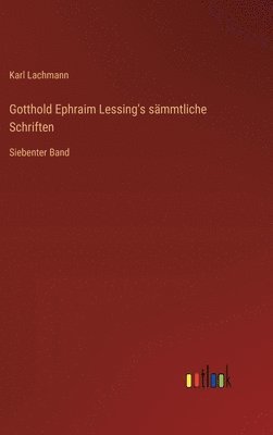 bokomslag Gotthold Ephraim Lessing's smmtliche Schriften