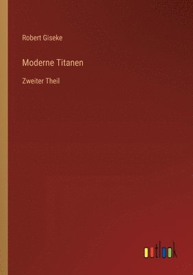 bokomslag Moderne Titanen