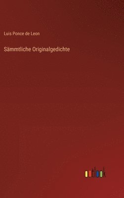 bokomslag Sämmtliche Originalgedichte