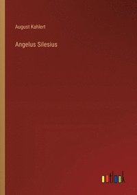 bokomslag Angelus Silesius
