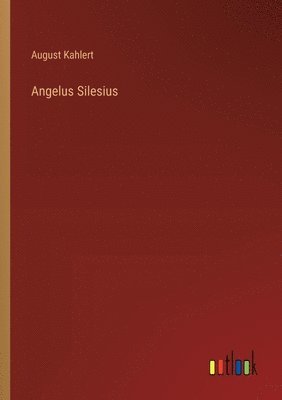 Angelus Silesius 1