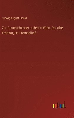 Zur Geschichte der Juden in Wien 1