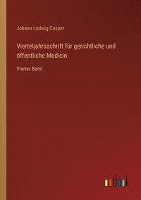 bokomslag Vierteljahrsschrift für gerichtliche und öffentliche Medicin