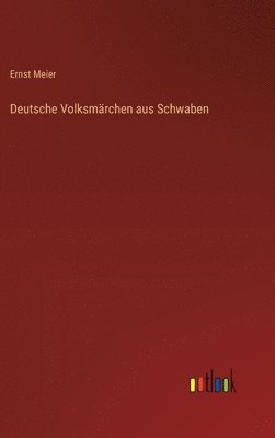 Deutsche Volksmrchen aus Schwaben 1